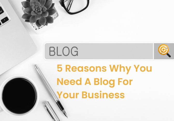 YeS Creative Marketing 5 Reasons You Need A Blog for Your Business